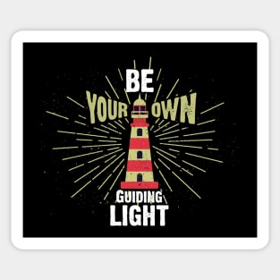 Be Your Own Guiding Light - Lighthouse - Motivation Sticker